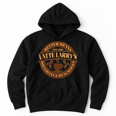 Latte Larry's Better Beans Hot Coffee & Real Scones Emblem Hoodie
