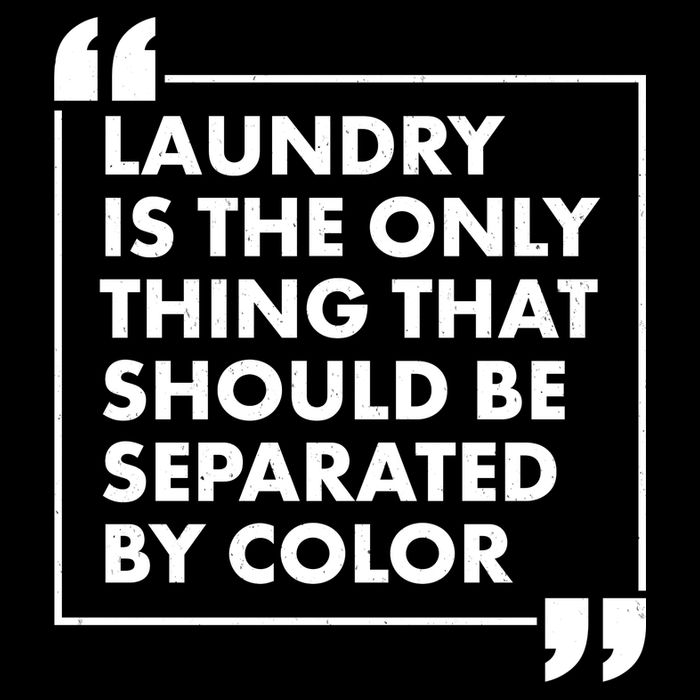 Laundry Is The Only Thing That Should Be Separated By Color Flatbill Hat
