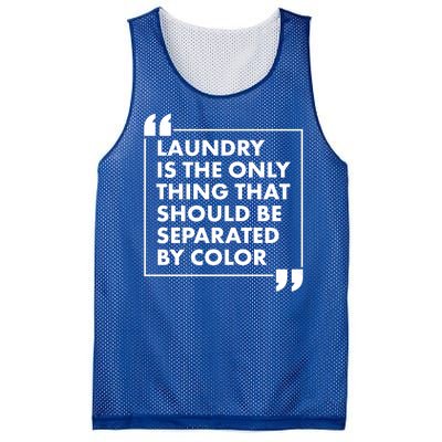 Laundry Is The Only Thing That Should Be Separated By Color Mesh Reversible Basketball Jersey Tank