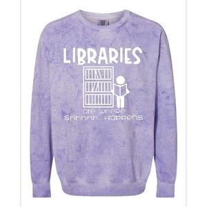 Libraries Are Where Shhhhh Happens Colorblast Crewneck Sweatshirt