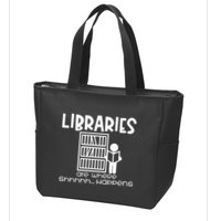 Libraries Are Where Shhhhh Happens Zip Tote Bag