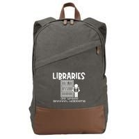 Libraries Are Where Shhhhh Happens Cotton Canvas Backpack
