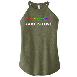 Love Always Wins Because God Is Love Gift Women's Perfect Tri Rocker Tank