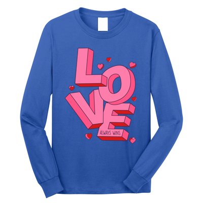 Love Always Wins Modern Valentine Pink Gift Long Sleeve Shirt