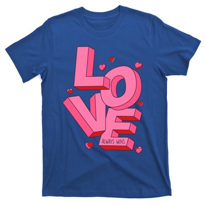 Love Always Wins Modern Valentine Pink Gift T-Shirt