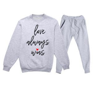 Love Always Wins Gift Premium Crewneck Sweatsuit Set