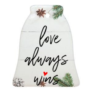 Love Always Wins Gift Ceramic Bell Ornament