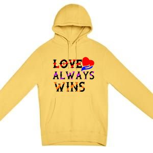 Love Always Wins Valentines Day Tees For Valentine Gift Premium Pullover Hoodie