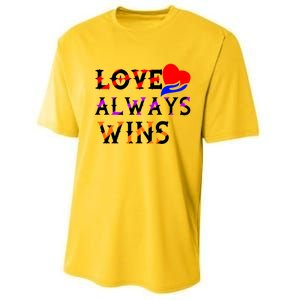 Love Always Wins Valentines Day Tees For Valentine Gift Performance Sprint T-Shirt