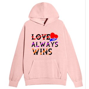 Love Always Wins Valentines Day Tees For Valentine Gift Urban Pullover Hoodie