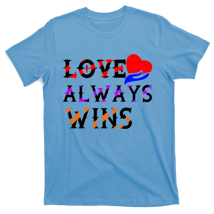 Love Always Wins Valentines Day Tees For Valentine Gift T-Shirt