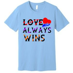 Love Always Wins Valentines Day Tees For Valentine Gift Premium T-Shirt