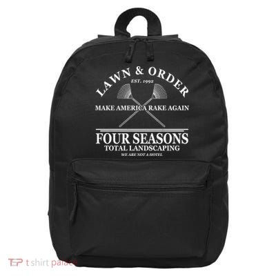 Lawn & Order Make America Rake Again Four Seasons Total Landscaping 16 in Basic Backpack