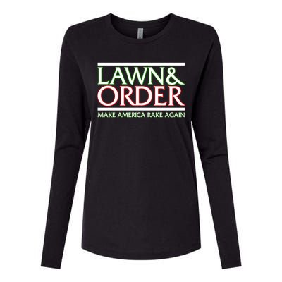 Lawn And Order Make America Rake Again Womens Cotton Relaxed Long Sleeve T-Shirt