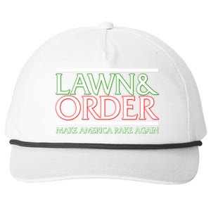 Lawn And Order Make America Rake Again Snapback Five-Panel Rope Hat