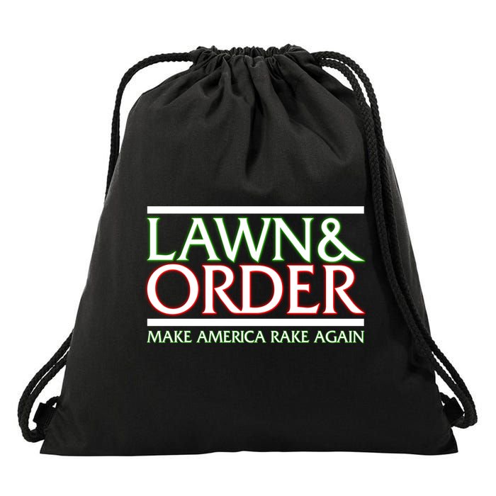 Lawn And Order Make America Rake Again Drawstring Bag