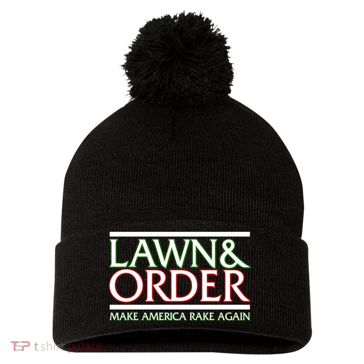 Lawn And Order Make America Rake Again Pom Pom 12in Knit Beanie