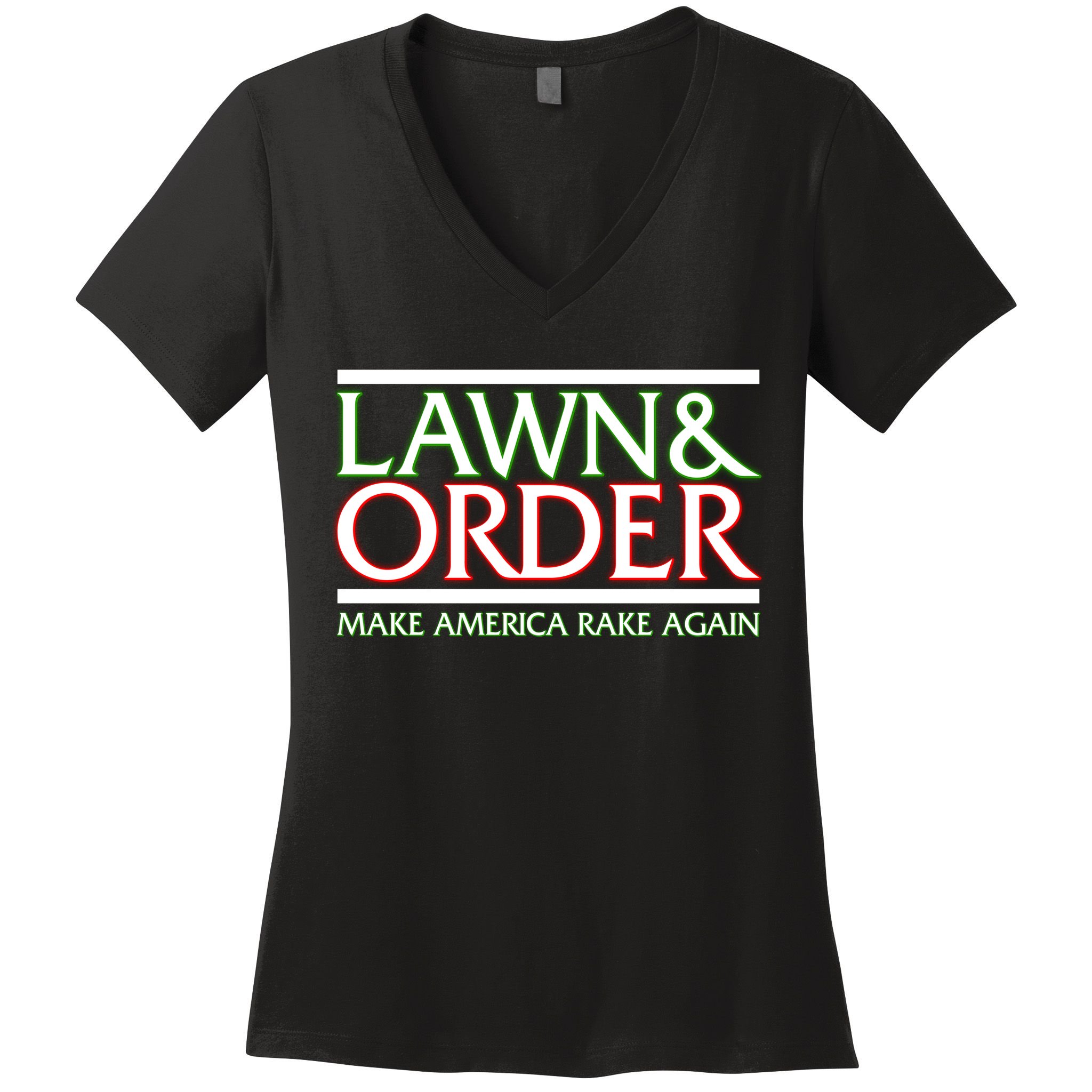 Lawn And Order Make America Rake Again Women's V-Neck T-Shirt