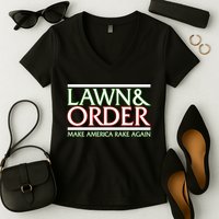 Lawn And Order Make America Rake Again Women's V-Neck T-Shirt