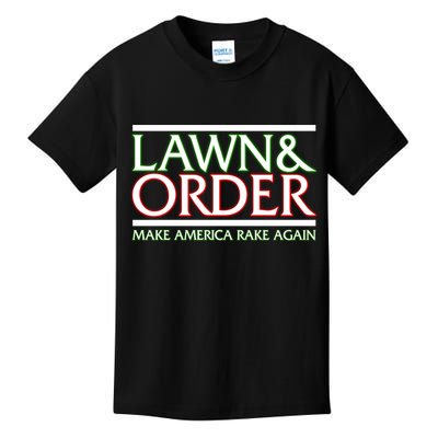Lawn And Order Make America Rake Again Kids T-Shirt