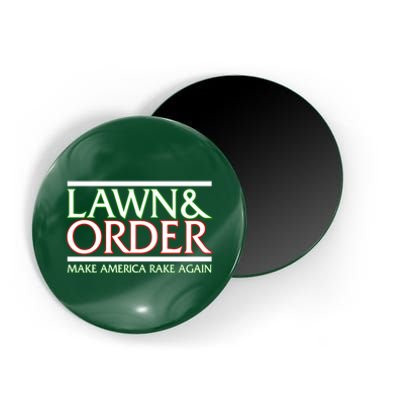 Lawn And Order Make America Rake Again Magnet