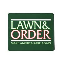 Lawn And Order Make America Rake Again Mousepad