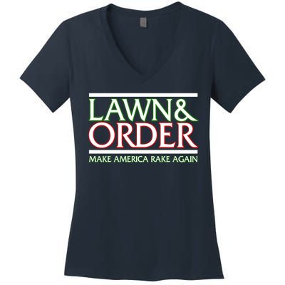 Lawn And Order Make America Rake Again Women's V-Neck T-Shirt