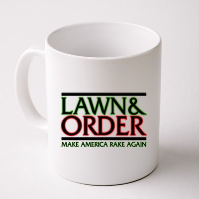 Lawn And Order Make America Rake Again Coffee Mug