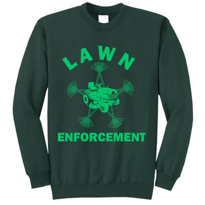 Lawn Enforcement Sweatshirt