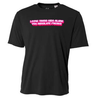 Leave Alone You Absolute Freaks Lgbtq Cooling Performance Crew T-Shirt