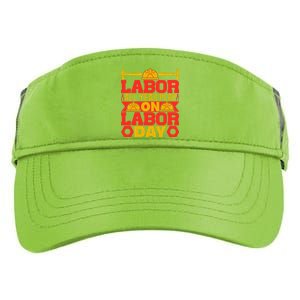 Labor All Year Play On Labor Day Gift Plumber Adult Drive Performance Visor