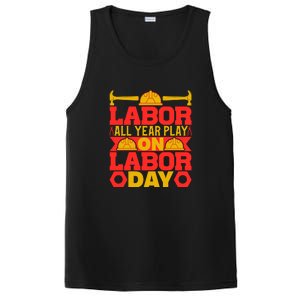 Labor All Year Play On Labor Day Gift Plumber PosiCharge Competitor Tank