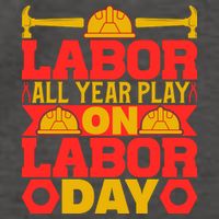 Labor All Year Play On Labor Day Gift Plumber Vector Backpack