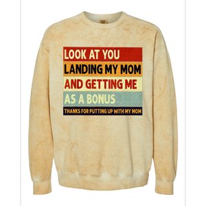 look at you landing my mom and getting me as a bonus Colorblast Crewneck Sweatshirt