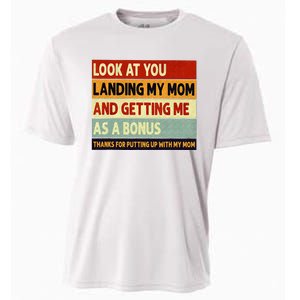 look at you landing my mom and getting me as a bonus Cooling Performance Crew T-Shirt