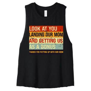 Look At You Landing Our Mom And Getting Us As A Bonus Women's Racerback Cropped Tank