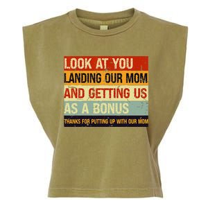 Look At You Landing Our Mom And Getting Us As A Bonus Garment-Dyed Women's Muscle Tee