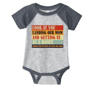 Look At You Landing Our Mom And Getting Us As A Bonus Infant Baby Jersey Bodysuit