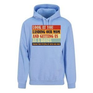 Look At You Landing Our Mom And Getting Us As A Bonus Unisex Surf Hoodie