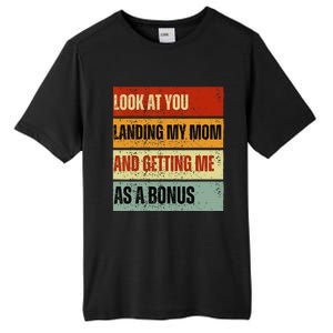 look at you landing my mom and getting me as a bonus Tall Fusion ChromaSoft Performance T-Shirt