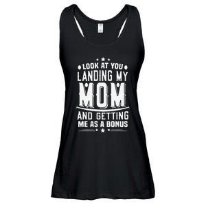 Look At You Landing My Mom Getting Me As A Bonus Funny Dad Ladies Essential Flowy Tank