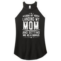 Look At You Landing My Mom Getting Me As A Bonus Funny Dad Women's Perfect Tri Rocker Tank