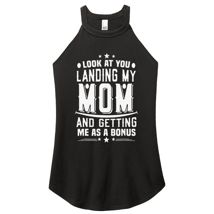 Look At You Landing My Mom Getting Me As A Bonus Funny Dad Women's Perfect Tri Rocker Tank