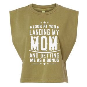 Look At You Landing My Mom Getting Me As A Bonus Funny Dad Garment-Dyed Women's Muscle Tee