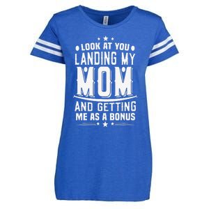 Look At You Landing My Mom Getting Me As A Bonus Funny Dad Enza Ladies Jersey Football T-Shirt