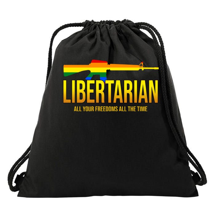 Libertarian All Your Freedoms All The Time Drawstring Bag