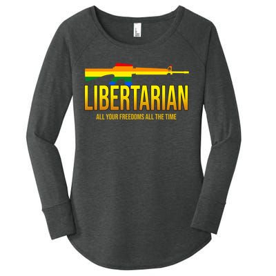 Libertarian All Your Freedoms All The Time Women's Perfect Tri Tunic Long Sleeve Shirt