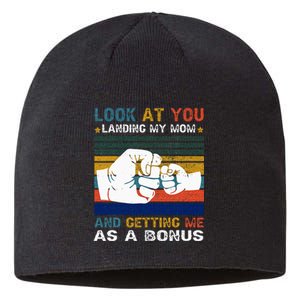 Look At You Landing My Mom Getting Me As A Bonus Funny Dad Sustainable Beanie