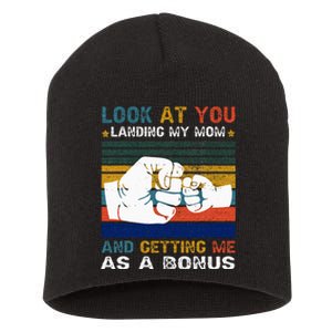 Look At You Landing My Mom Getting Me As A Bonus Funny Dad Short Acrylic Beanie