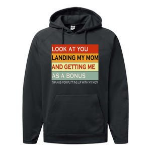 look at you landing my mom and getting me as a bonus gifts Performance Fleece Hoodie